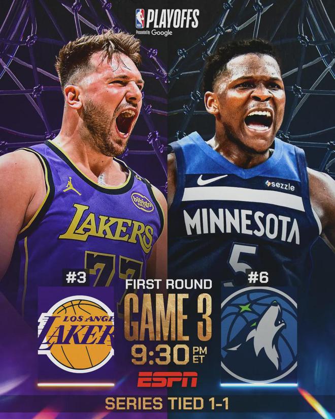 NBA季后赛G3前瞻：森林狼主场迎战湖人，1比1后湖人G3十连胜纪录能否延续？